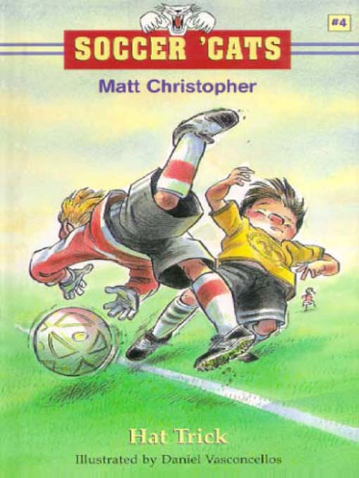 Title details for Soccer 'Cats 4: Hat Trick by Matt Christopher - Available